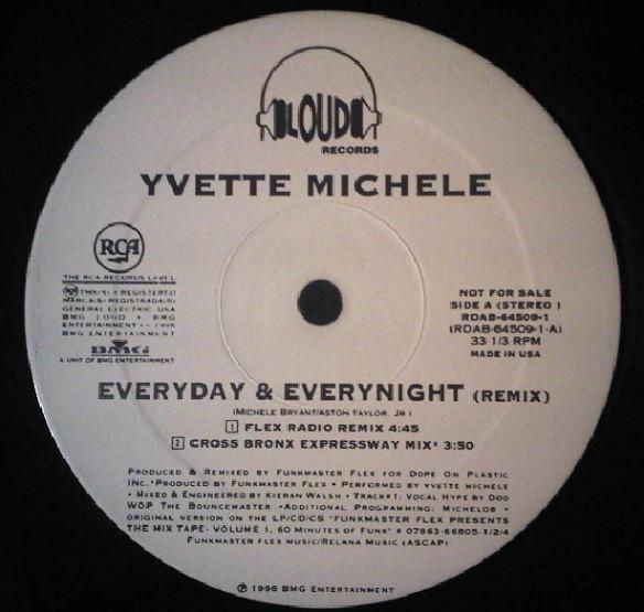 12inch Record YVETTE MICHELE - Everyday & Everynight (remix) RDAB645091 Loud Records 1996 US Rap & Hip-Hop/R&B Used
12inch Record YVETTE MICHELE - Everyday & Everynight (remix) RDAB645091 Loud Records 1996 US Rap & Hip-Hop/R&B Used