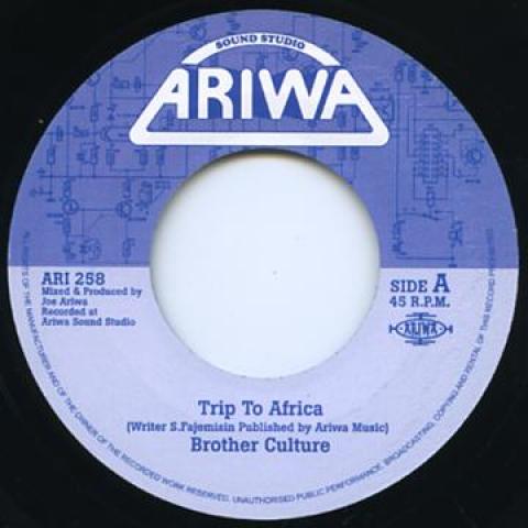 7-дюймовая пластинка BROTHER CULTURE / JOE ARIWA - Trip To Africa / Batukunku Dub Skan ARI258 Ariwa 2014 UK Регги, Ска и Даб
7-дюймовая пластинка BROTHER CULTURE / JOE ARIWA - Trip To Africa / Batukunku Dub Skan ARI258 Ariwa 2014 UK Регги, Ска и Даб
