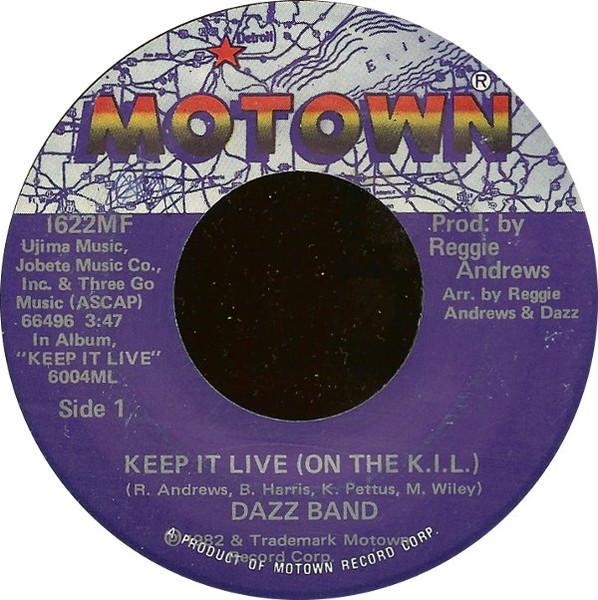 7inch Record DAZZ BAND - Keep It Live (On The K.I.L.) / This 1622MF Motown 1982 US Soul/Funk Used
7inch Record DAZZ BAND - Keep It Live (On The K.I.L.) / This 1622MF Motown 1982 US Soul/Funk Used