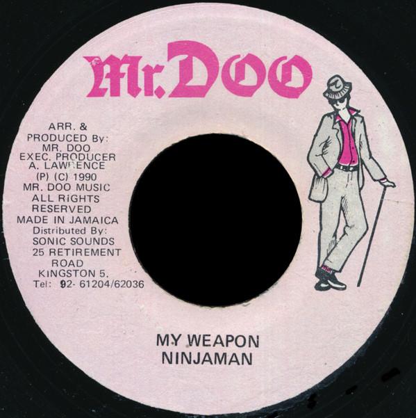 7inch Record NINJAMAN My Weapon NONE Mr. Doo 1990 Jamaica Reggae Ska Dub Used
7inch Record NINJAMAN My Weapon NONE Mr. Doo 1990 Jamaica Reggae Ska Dub Used
