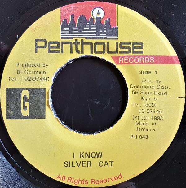 7inch Record SILVER CAT - I Know PH043 Penthouse Recor 1993 Jamaica Reggae, Ska & Dub Used
7inch Record SILVER CAT - I Know PH043 Penthouse Recor 1993 Jamaica Reggae, Ska & Dub Used