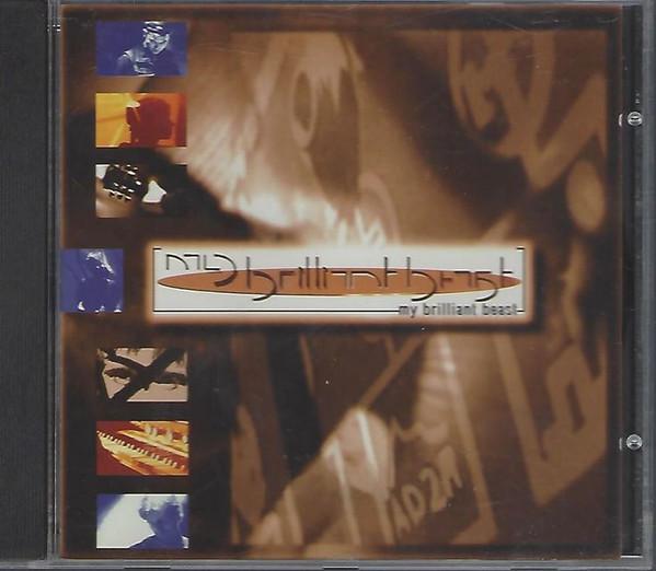 CD MY BRILLIANT BEAST My Brilliant Beast RCD72P1 Random Sound Canada Dance Electronica Used
CD MY BRILLIANT BEAST My Brilliant Beast RCD72P1 Random Sound Canada Dance Electronica Used