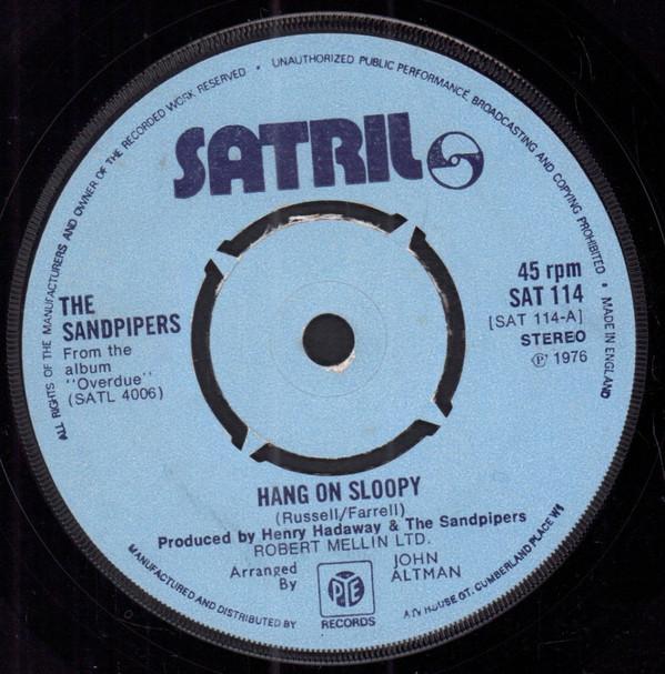 7inch Record SANDPIPERS - Hang On Sloopy SAT114 Satril 1976 UK Rock Used
7inch Record SANDPIPERS - Hang On Sloopy SAT114 Satril 1976 UK Rock Used