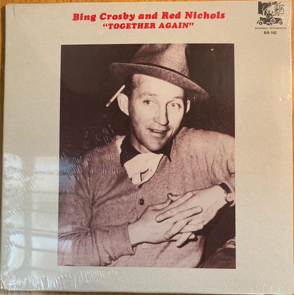 LP Record BING CROSBY & RED NICHOLS - Together Again BR142 Broadway Interm 1988 US Jazz Used
LP Record BING CROSBY & RED NICHOLS - Together Again BR142 Broadway Interm 1988 US Jazz Used