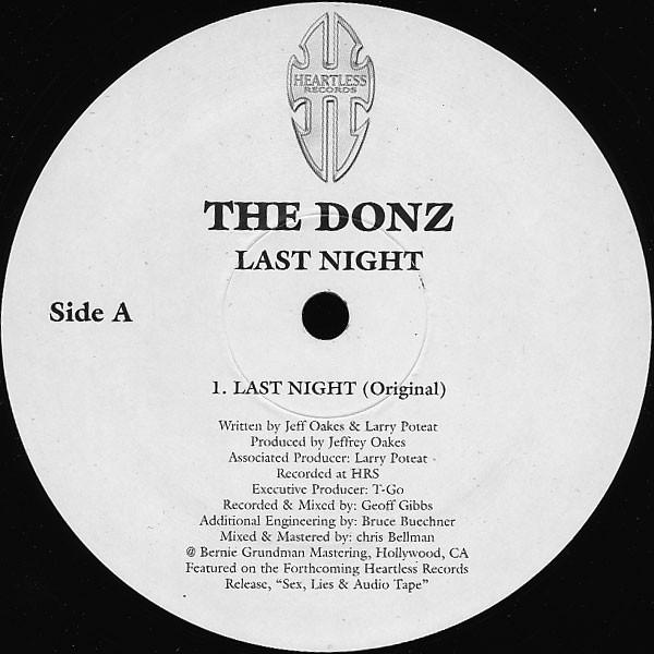 12inch Record DONZ - Last Night HRT001 Heartless Recor 2000 US Dance & Electronica Used
12inch Record DONZ - Last Night HRT001 Heartless Recor 2000 US Dance & Electronica Used