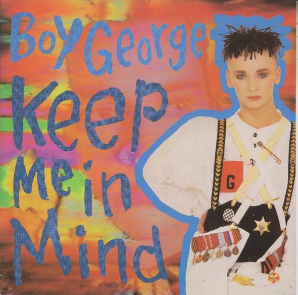 7inch Record BOY GEORGE - Keep Me In Mind BOY101 Virgin 1987 UK Dance & Electronica Used
7inch Record BOY GEORGE - Keep Me In Mind BOY101 Virgin 1987 UK Dance & Electronica Used