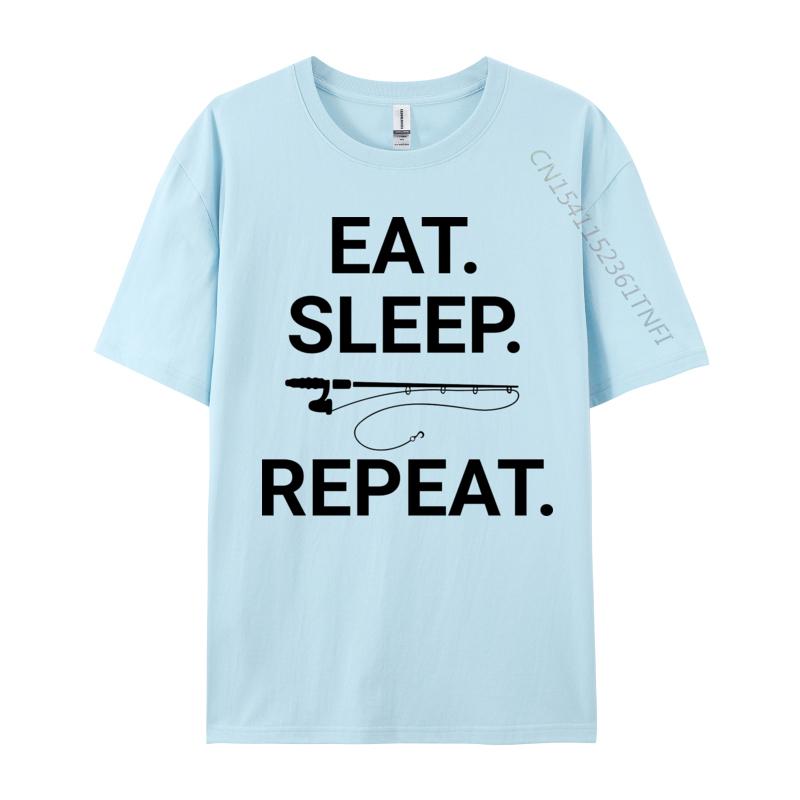 Eat Sleep Fish Repeat Tshirt Top Tshirts Short Sleeve Leisure Plain Men Tops Shirt Premium Cotton 3D Printing 4XL
Eat Sleep Fish Repeat Tshirt Top Tshirts Short Sleeve Leisure Plain Men Tops Shirt Premium Cotton 3D Printing 4XL