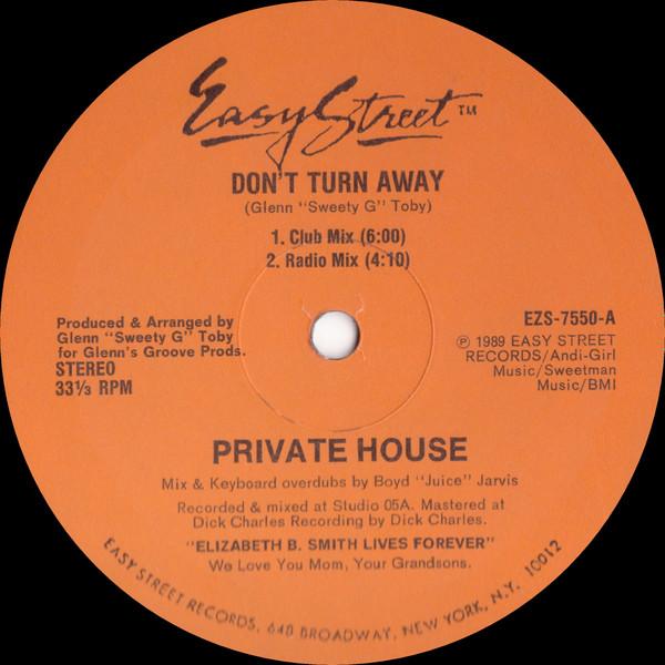 12inch Record PRIVATE HOUSE - Don t Turn Away EZS7550 Easy Street Rec 1989 US Dance & Electronica Used
12inch Record PRIVATE HOUSE - Don t Turn Away EZS7550 Easy Street Rec 1989 US Dance & Electronica Used