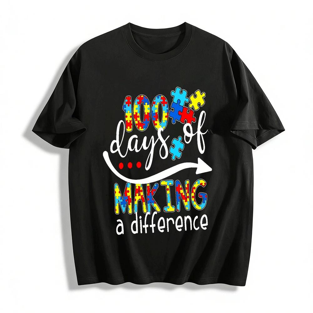 100 Days Of Making A Difference Autism Awareness Tee Pure cotton T-shirt XXS
100 Days Of Making A Difference Autism Awareness Tee Pure cotton T-shirt XXS