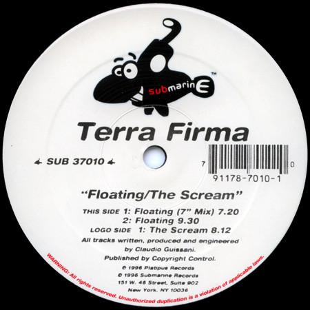 12inch Record TERRA FERMA - Floating / The Scream SUB37010 Submarine 1996 US Dance & Electronica Used
12inch Record TERRA FERMA - Floating / The Scream SUB37010 Submarine 1996 US Dance & Electronica Used