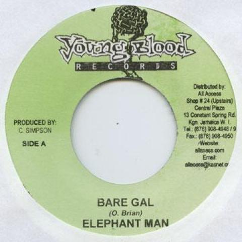 7inch Record ELEPHANT MAN - Bare Gal none Young Blood 2005 Jamaica Reggae, Ska & Dub Used
7inch Record ELEPHANT MAN - Bare Gal none Young Blood 2005 Jamaica Reggae, Ska & Dub Used