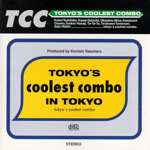 CD TOKYOS COOLEST COMBO Tokyos Coolest Combo In Tokyo BOMCD4 Bomba Recording 1995 Germany Japanese Club Dance Used
CD TOKYOS COOLEST COMBO Tokyos Coolest Combo In Tokyo BOMCD4 Bomba Recording 1995 Germany Japanese Club Dance Used