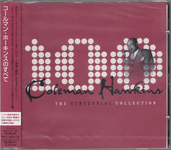 CD COLEMAN HAWKINS - The Centennial Collection BVCJ380678PROMO BMG 2005 Japan ObiJazz Used
CD COLEMAN HAWKINS - The Centennial Collection BVCJ380678PROMO BMG 2005 Japan ObiJazz Used