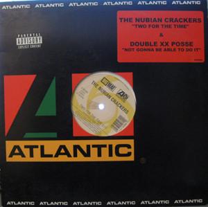 12-дюймовая пластинка NUBIAN CRACKERS / DOUBLE XX POSSE - Two For The Time / Not Gonna Be Abl 085280 Big Beat, Atlan 2002 США рэп и хип-хоп/R&B б/у
12-дюймовая пластинка NUBIAN CRACKERS / DOUBLE XX POSSE - Two For The Time / Not Gonna Be Abl 085280 Big Beat, Atlan 2002 США рэп и хип-хоп/R&B б/у