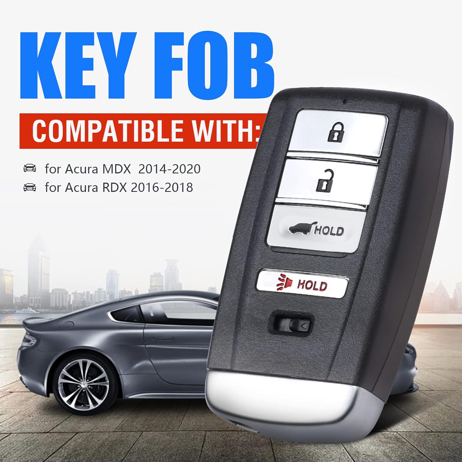Car Smart Key Fob Keyless Entry Remote Key Replacement for Acura MDX 2014-2020 for Acura RDX 2016-2018 (FCC ID:KR5V1X P/N:A2C32523200)ID47 Chip 4
Car Smart Key Fob Keyless Entry Remote Key Replacement for Acura MDX 2014-2020 for Acura RDX 2016-2018 (FCC ID:KR5V1X P/N:A2C32523200)ID47 Chip 4