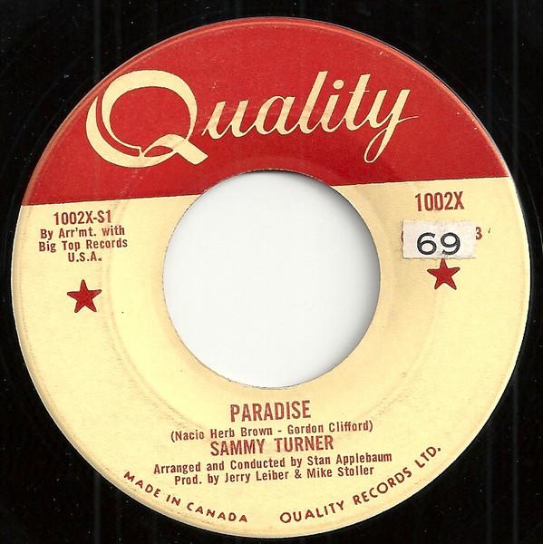 7inch Record SAMMY TURNER Paradise 1002X Quality 1960 Canada Rock Used
7inch Record SAMMY TURNER Paradise 1002X Quality 1960 Canada Rock Used