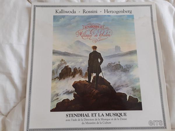 LP Record ENSEMBLE MUSIQUE DE SALON Stendhal et la Musique Kalliwoda Ro PR8502 ERRS 1985 France Classical Used
LP Record ENSEMBLE MUSIQUE DE SALON Stendhal et la Musique Kalliwoda Ro PR8502 ERRS 1985 France Classical Used