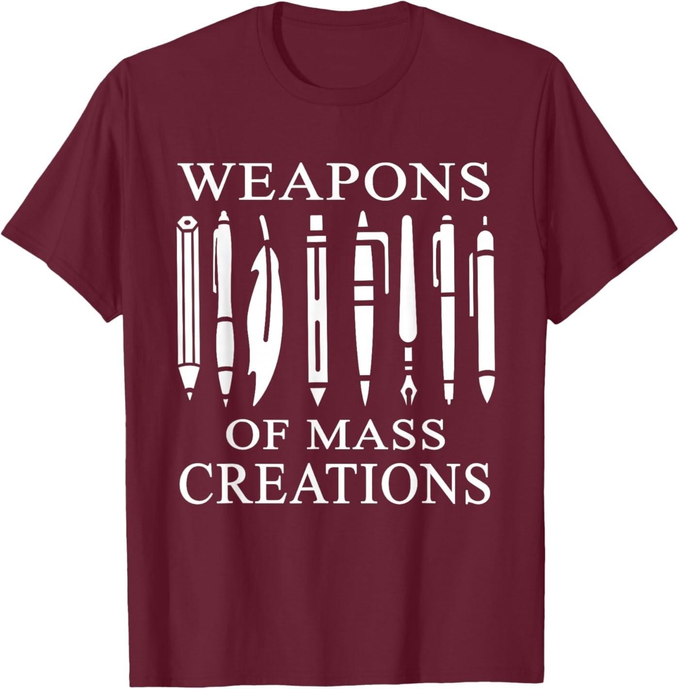 Weapons Of Mass Creations Gift for a writer or author T-Shirt 5XL різнокольоровий
Weapons Of Mass Creations Gift for a writer or author T-Shirt 5XL різнокольоровий