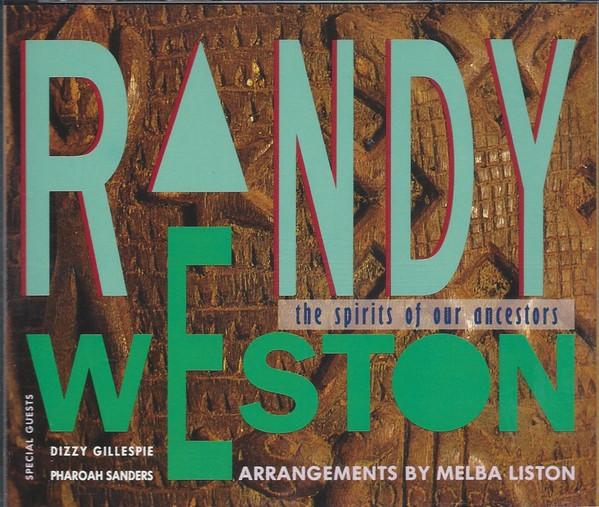CD RANDYWESTON Spirits Of Our Ancestors 3145118962 Antilles 1992 Japan Jazz Used 
CD RANDYWESTON Spirits Of Our Ancestors 3145118962 Antilles 1992 Japan Jazz Used