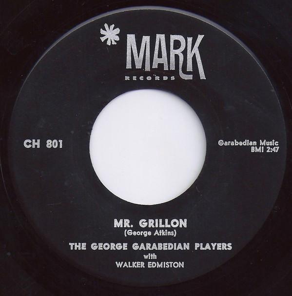 7inch Record GEORGE GARABEDIAN - Mr. Grillon / The Crope 801 Mark56 Records 1958 US Rock Used
7inch Record GEORGE GARABEDIAN - Mr. Grillon / The Crope 801 Mark56 Records 1958 US Rock Used