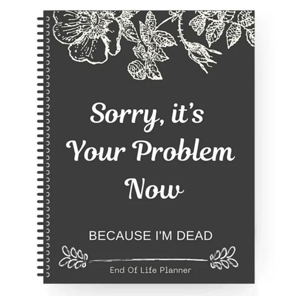 When I m Gone Workbook End of Life Planner I m Dead Now What Book Planner Guided Agenda Book A
When I m Gone Workbook End of Life Planner I m Dead Now What Book Planner Guided Agenda Book A