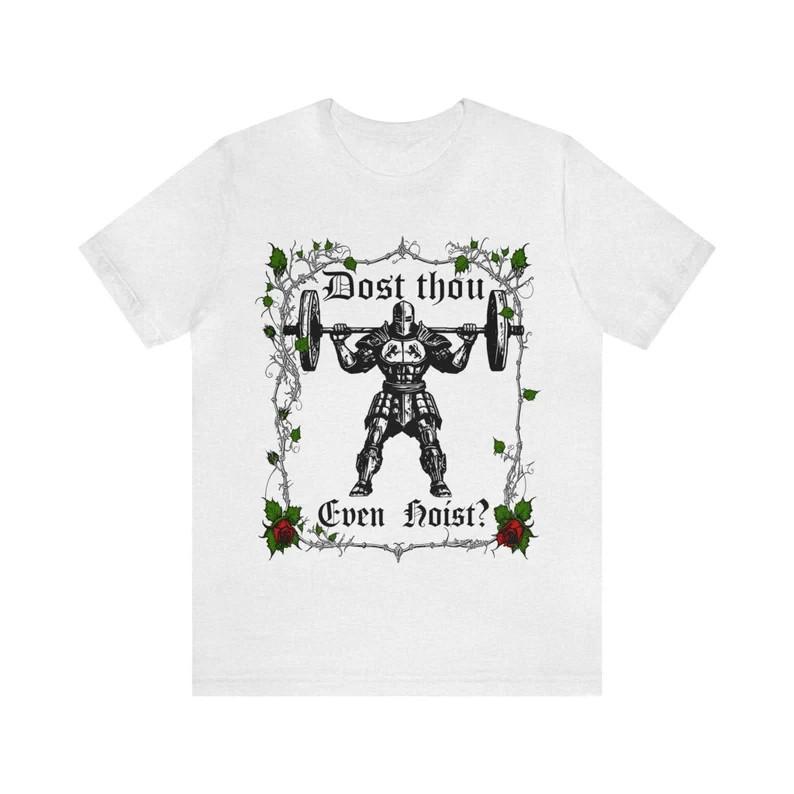 Dost Thou Even Hoist Funny Gym Shirt Workout Tee Deadlift Meme TShirt S3XL Unisex T-Shirt L
Dost Thou Even Hoist Funny Gym Shirt Workout Tee Deadlift Meme TShirt S3XL Unisex T-Shirt L