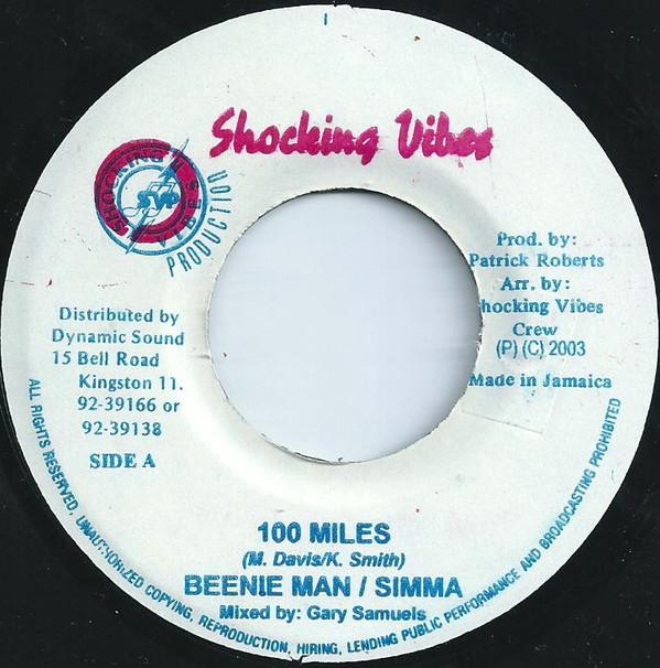 7inch Record BEENIE MAN / SIMMA / SILVER CAT - 100 Miles / Just A Come NONE Shocking Vibes 2003 Jamaica Reggae, Ska & Dub Used
7inch Record BEENIE MAN / SIMMA / SILVER CAT - 100 Miles / Just A Come NONE Shocking Vibes 2003 Jamaica Reggae, Ska & Dub Used