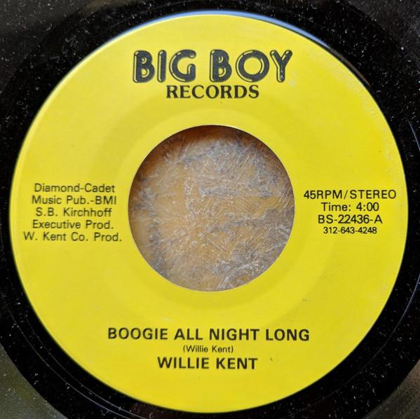 7inch Record WILLIE KENT - Boogie All Night Long / All My Life BS22436 Big Boy Records 1989 US Soul/Funk Used
7inch Record WILLIE KENT - Boogie All Night Long / All My Life BS22436 Big Boy Records 1989 US Soul/Funk Used