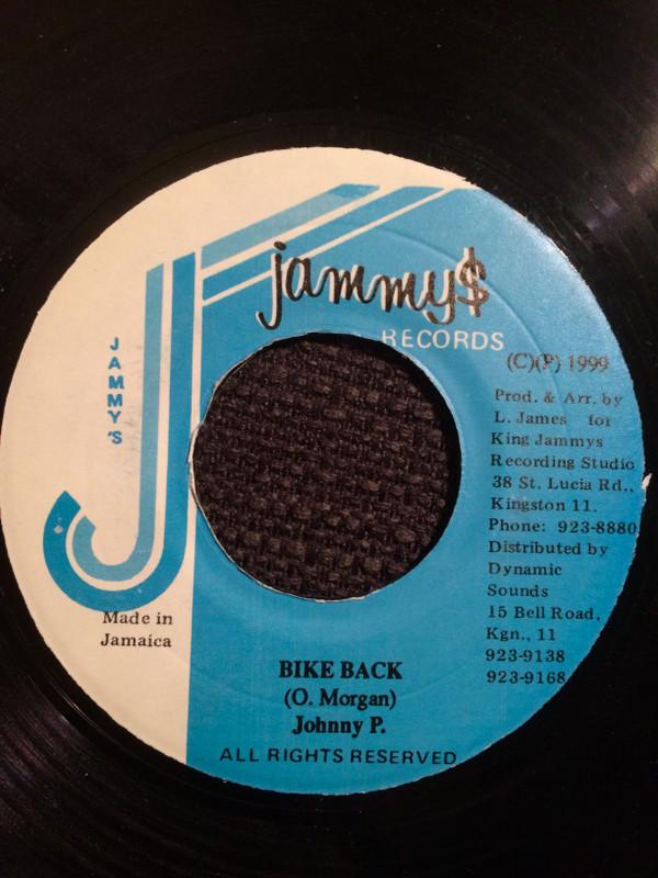 7inch Record JOHNNY P - Bike Back NONE Jammy s Records 1999 Jamaica Reggae, Ska & Dub Used
7inch Record JOHNNY P - Bike Back NONE Jammy s Records 1999 Jamaica Reggae, Ska & Dub Used