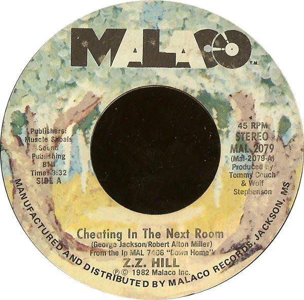 7inch Record Z.Z. HILL - Cheating In The Next Room MAL2079 Malaco Records 1982 US Soul/Funk Used
7inch Record Z.Z. HILL - Cheating In The Next Room MAL2079 Malaco Records 1982 US Soul/Funk Used