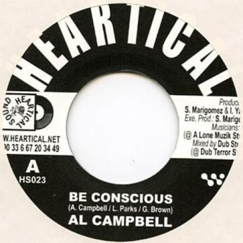 7inch Record AL CAMPBELL / ANTHONY JOHNSON - Be Conscious / No More War HS023 Heartical 2005 UK Reggae, Ska & Dub
7inch Record AL CAMPBELL / ANTHONY JOHNSON - Be Conscious / No More War HS023 Heartical 2005 UK Reggae, Ska & Dub