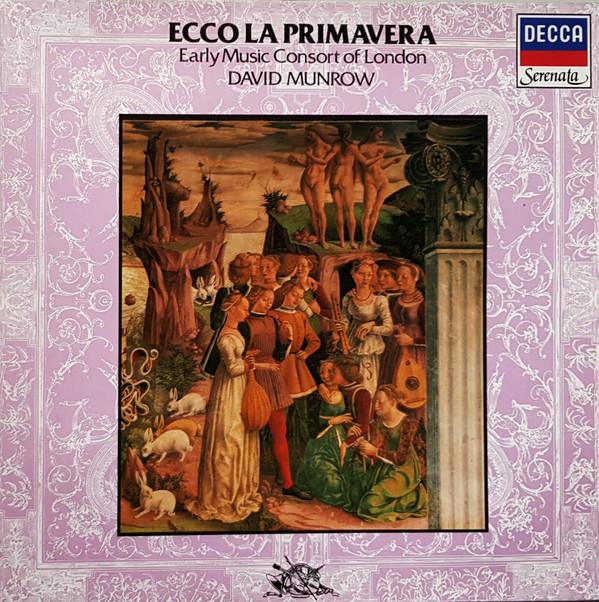 LP Record EARLY MUSIC CONSORT OF LONDON / DAV - Ecco La Primavera 642766BH Serenata 1982 Germany Classical Used
LP Record EARLY MUSIC CONSORT OF LONDON / DAV - Ecco La Primavera 642766BH Serenata 1982 Germany Classical Used