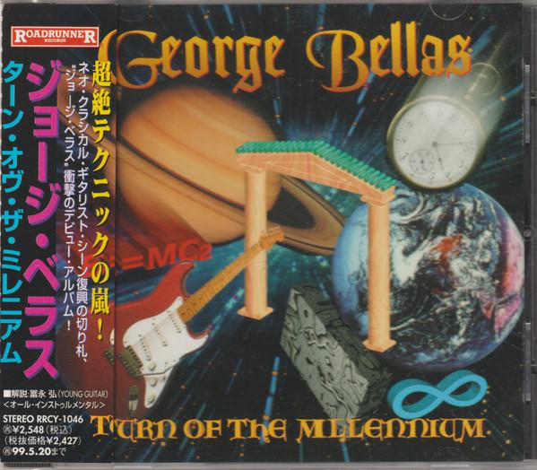 CD GEORGE BELLAS - Turn Of The Millenium RRCY1046 Roadrunner Reco 1997 Japan Rock Used
CD GEORGE BELLAS - Turn Of The Millenium RRCY1046 Roadrunner Reco 1997 Japan Rock Used