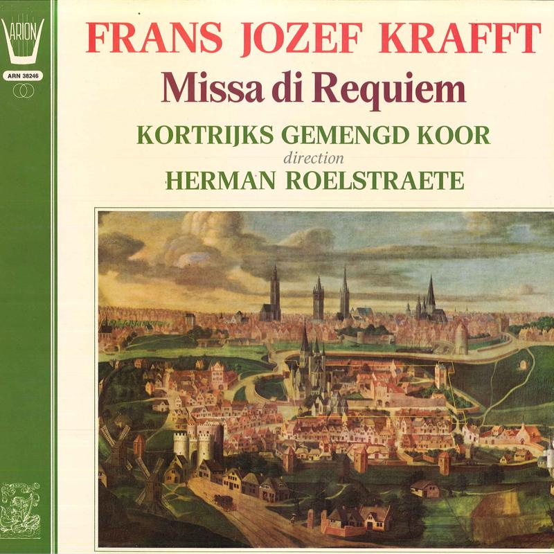 LP Record FRANS JOZEF KRAFFT, KORTRIJKS GEMEN - Missa Di Requiem ARN38246 Arion 1974 France Classical Used
LP Record FRANS JOZEF KRAFFT, KORTRIJKS GEMEN - Missa Di Requiem ARN38246 Arion 1974 France Classical Used