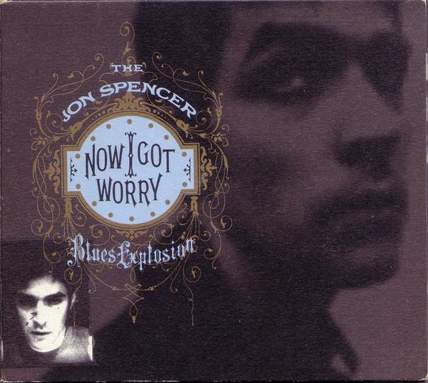 CD JON SPENCER BLUES EXPLOSION - Now I Got Worry CDSTUMM132,5016 Mute 1996 Europe Rock Used
CD JON SPENCER BLUES EXPLOSION - Now I Got Worry CDSTUMM132,5016 Mute 1996 Europe Rock Used