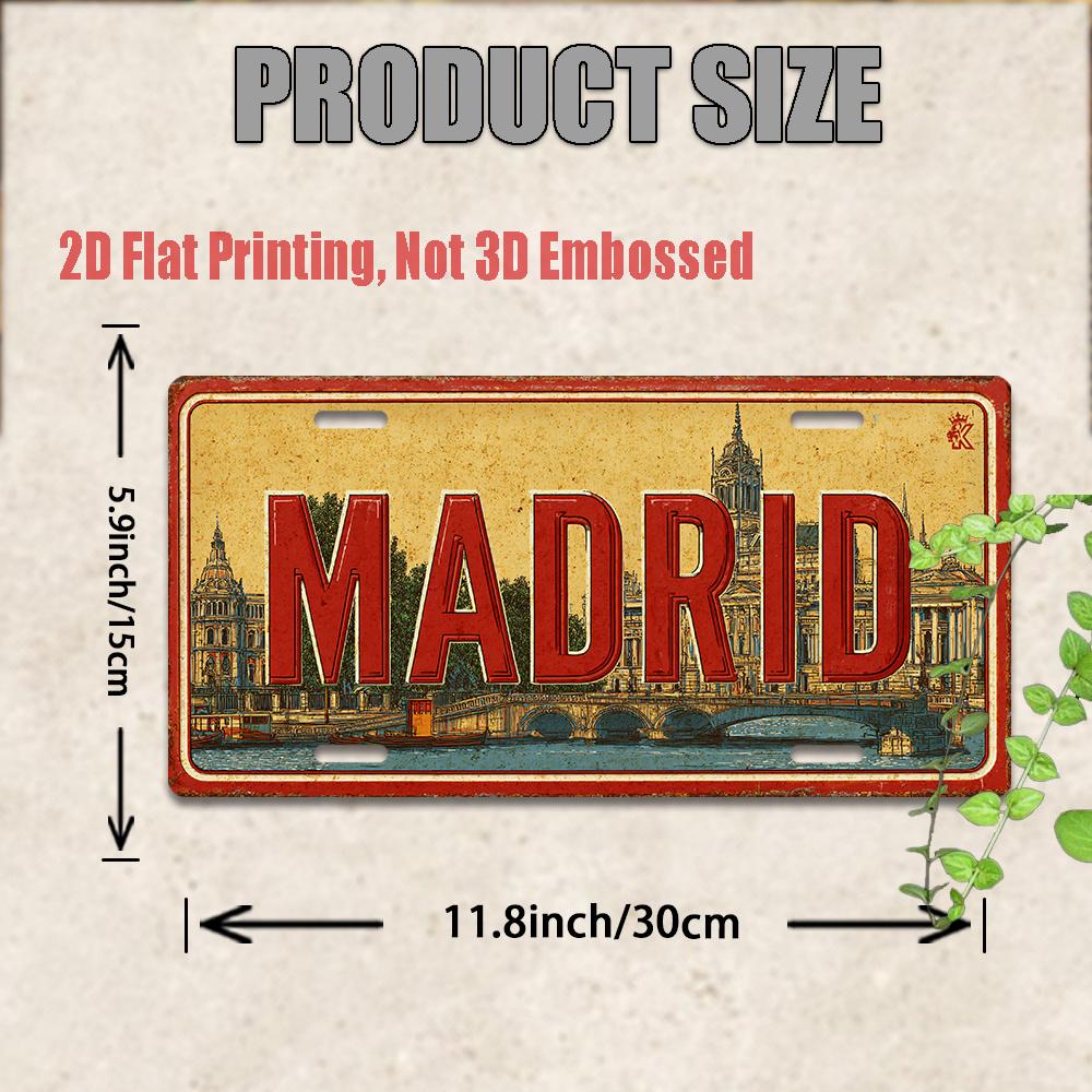 D Flat D Flat Printing pc Vintage Metal Sign Only for decoration Outdoor Wall Art (cm cm) MADRID Aluminum S 15x30cm(5.9x7.8inch)
D Flat D Flat Printing pc Vintage Metal Sign Only for decoration Outdoor Wall Art (cm cm) MADRID Aluminum S 15x30cm(5.9x7.8inch)