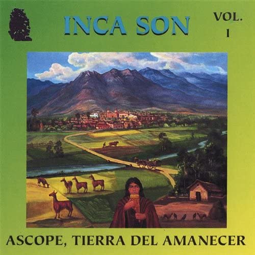 CD INCA SON - Ascope Tierra Del Amanecer 1 NONE Not On Label 1997 US World Music Used
CD INCA SON - Ascope Tierra Del Amanecer 1 NONE Not On Label 1997 US World Music Used