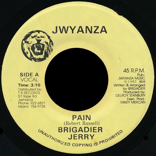 7inch Record BRIGADIER JERRY Pain NONE Jwyanza 1982 Jamaica Reggae Ska Dub Used
7inch Record BRIGADIER JERRY Pain NONE Jwyanza 1982 Jamaica Reggae Ska Dub Used