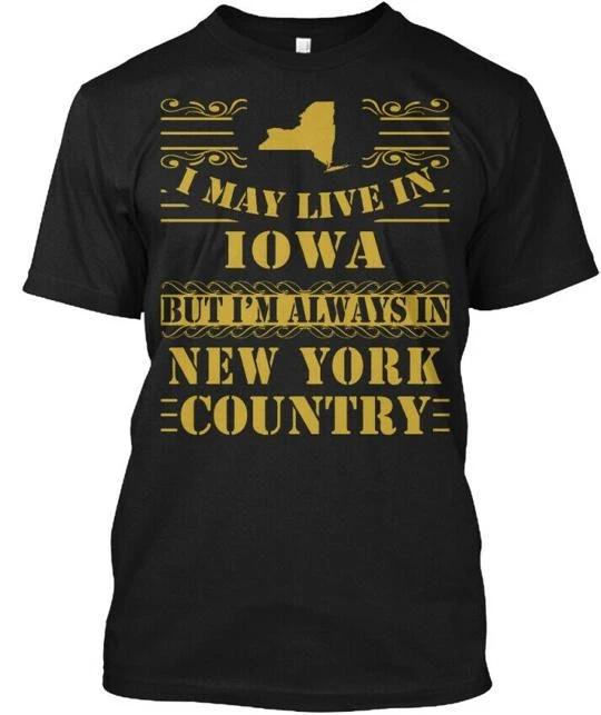 Comfy I May Live In Iowa But I m Always New York T shirt Made in USA S to 5XL 2XL
Comfy I May Live In Iowa But I m Always New York T shirt Made in USA S to 5XL 2XL