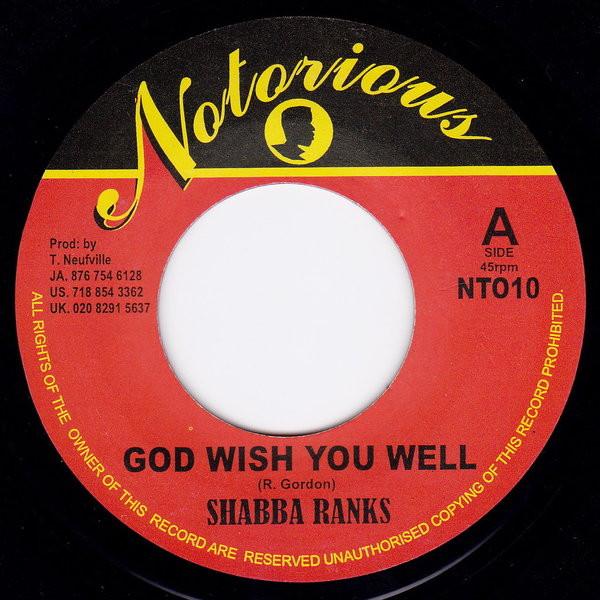 7inch Record SHABBA RANKS - God Wish You Well NT010 Notorious 2002 Jamaica Reggae, Ska & Dub Used
7inch Record SHABBA RANKS - God Wish You Well NT010 Notorious 2002 Jamaica Reggae, Ska & Dub Used