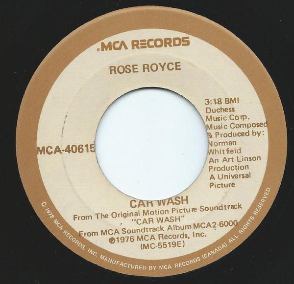 7inch Record ROSE ROYCE - Car Wash MCA40615 MCA Records 1976 Canada Soul/Funk Used
7inch Record ROSE ROYCE - Car Wash MCA40615 MCA Records 1976 Canada Soul/Funk Used
