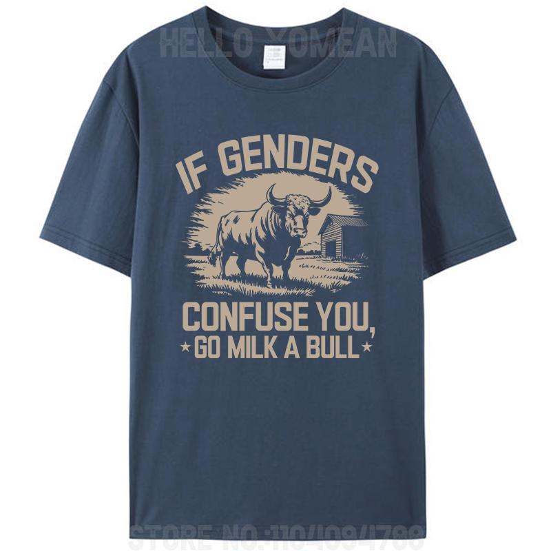 If Genders Confuse You Go Milk A Bull Funny Vintage Men s T-Shirt Clothing Unisex Cotton Leisure Short Sleeve Tees Shirts Tops XL
If Genders Confuse You Go Milk A Bull Funny Vintage Men s T-Shirt Clothing Unisex Cotton Leisure Short Sleeve Tees Shirts Tops XL