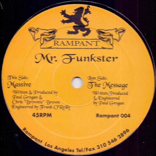 12-дюймовая пластинка MR. FUNKSTER - The Message RAMPANT004 Rampant 1996 US Танцевальная и Электронная Б/У
12-дюймовая пластинка MR. FUNKSTER - The Message RAMPANT004 Rampant 1996 US Танцевальная и Электронная Б/У