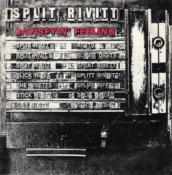 7inch Record SPLIT RIVITT - Satisfyin Feeling CU2 Carve-Up Record 1981 UK Rock Used
7inch Record SPLIT RIVITT - Satisfyin Feeling CU2 Carve-Up Record 1981 UK Rock Used