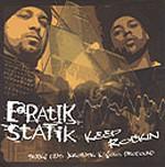 12inch Record EARATIK STATIK - Keep Rockin HN001 HeadNock Record 2003 US Rap & Hip-Hop/R&B Used
12inch Record EARATIK STATIK - Keep Rockin HN001 HeadNock Record 2003 US Rap & Hip-Hop/R&B Used