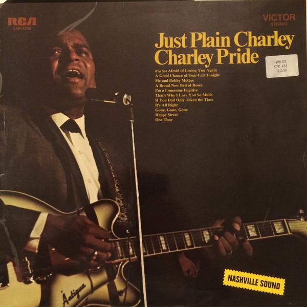 LP Record CHARLEY PRIDE - Just Plain Charley LSP4290 RCA Victor 1970 Germany Folk Used
LP Record CHARLEY PRIDE - Just Plain Charley LSP4290 RCA Victor 1970 Germany Folk Used