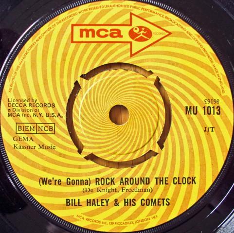 7inch Record BILL HALEY & HIS COMETS - (We re Gonna) Rock Around The Clock MU1013 MCA Records 1968 UK Rock Used
7inch Record BILL HALEY & HIS COMETS - (We re Gonna) Rock Around The Clock MU1013 MCA Records 1968 UK Rock Used