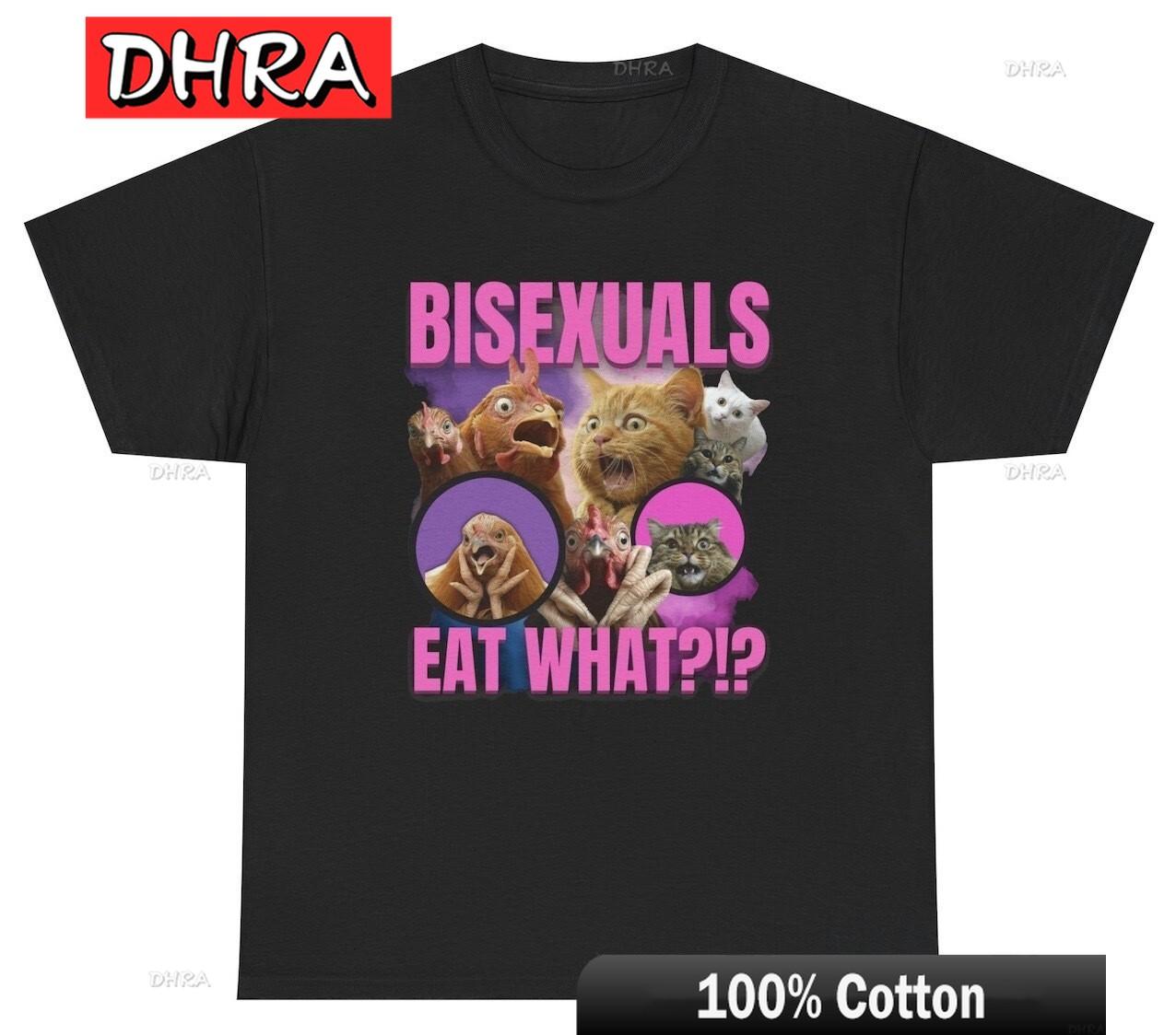 Bisexuals Eat What T Shirt Funny Inappropriate Chicken Cat LGBTQ Meme Gift Tee Funny Vintage Creative Minimalist Cool Classic 4XL
Bisexuals Eat What T Shirt Funny Inappropriate Chicken Cat LGBTQ Meme Gift Tee Funny Vintage Creative Minimalist Cool Classic 4XL