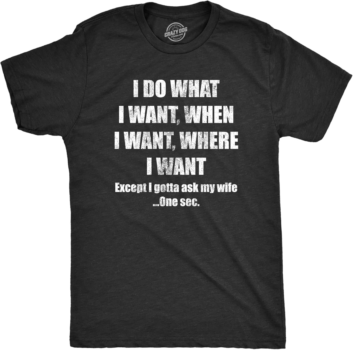 Mens Do What I Want Gotta Ask My Wife T Shirt Funny Sarcastic Marriage Graphic Wedding Tee 5XL різнокольоровий
Mens Do What I Want Gotta Ask My Wife T Shirt Funny Sarcastic Marriage Graphic Wedding Tee 5XL різнокольоровий