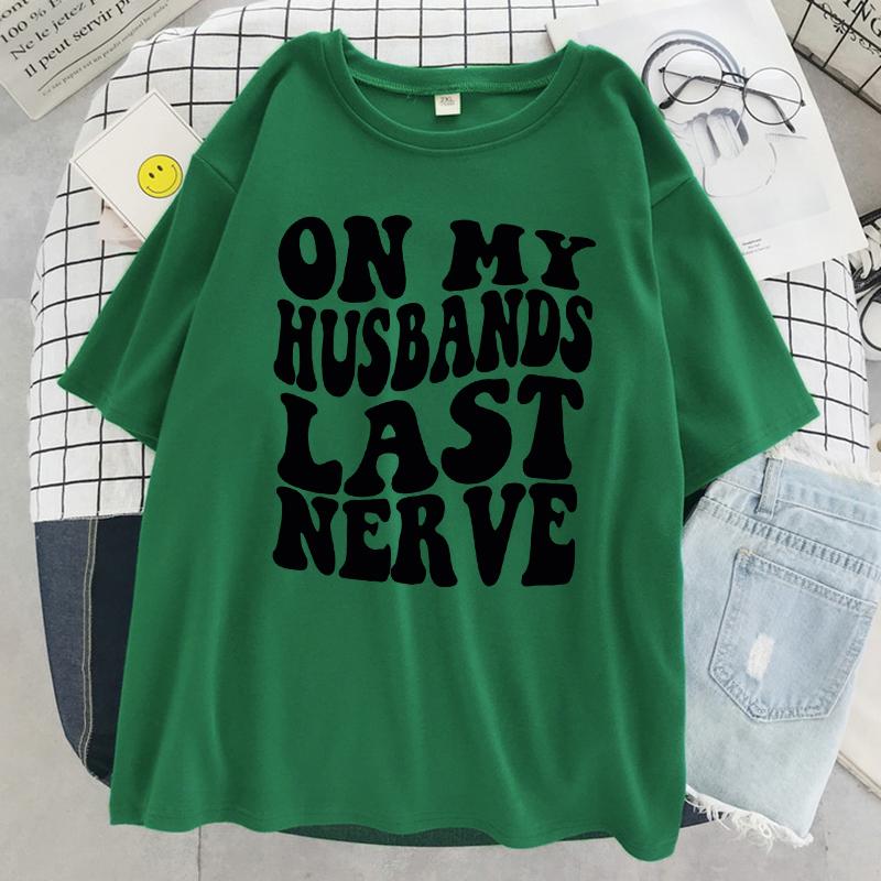 Футболка On My Husband Last Nerve, женская хлопковая повседневная дышащая футболка, модная уличная мягкая футболка большого размера с короткими рукавами 2XL
